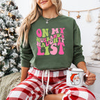 On my Husband's Naughty List - Christmas Unisex Crewneck T-Shirt Sweatshirt Hoodie