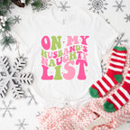 On my Husband's Naughty List - Christmas Unisex Crewneck T-Shirt Sweatshirt Hoodie