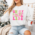 On my Husband's Naughty List - Christmas Unisex Crewneck T-Shirt Sweatshirt Hoodie