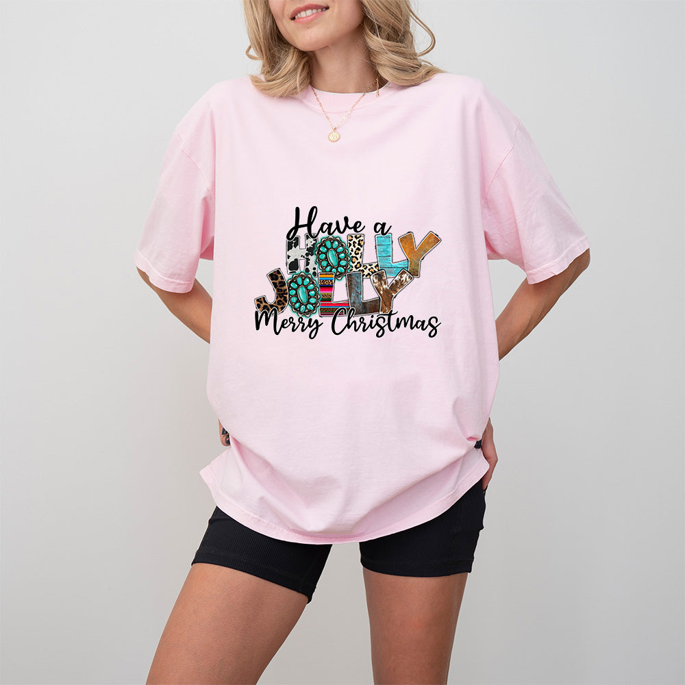 Have A Holly Jolly Merry Christmas - Christmas Unisex Crewneck T-Shirt Sweatshirt Hoodie