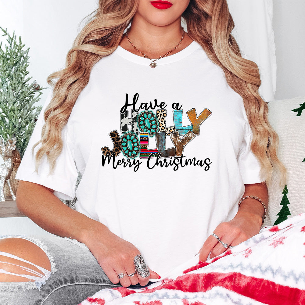 Have A Holly Jolly Merry Christmas - Christmas Unisex Crewneck T-Shirt Sweatshirt Hoodie