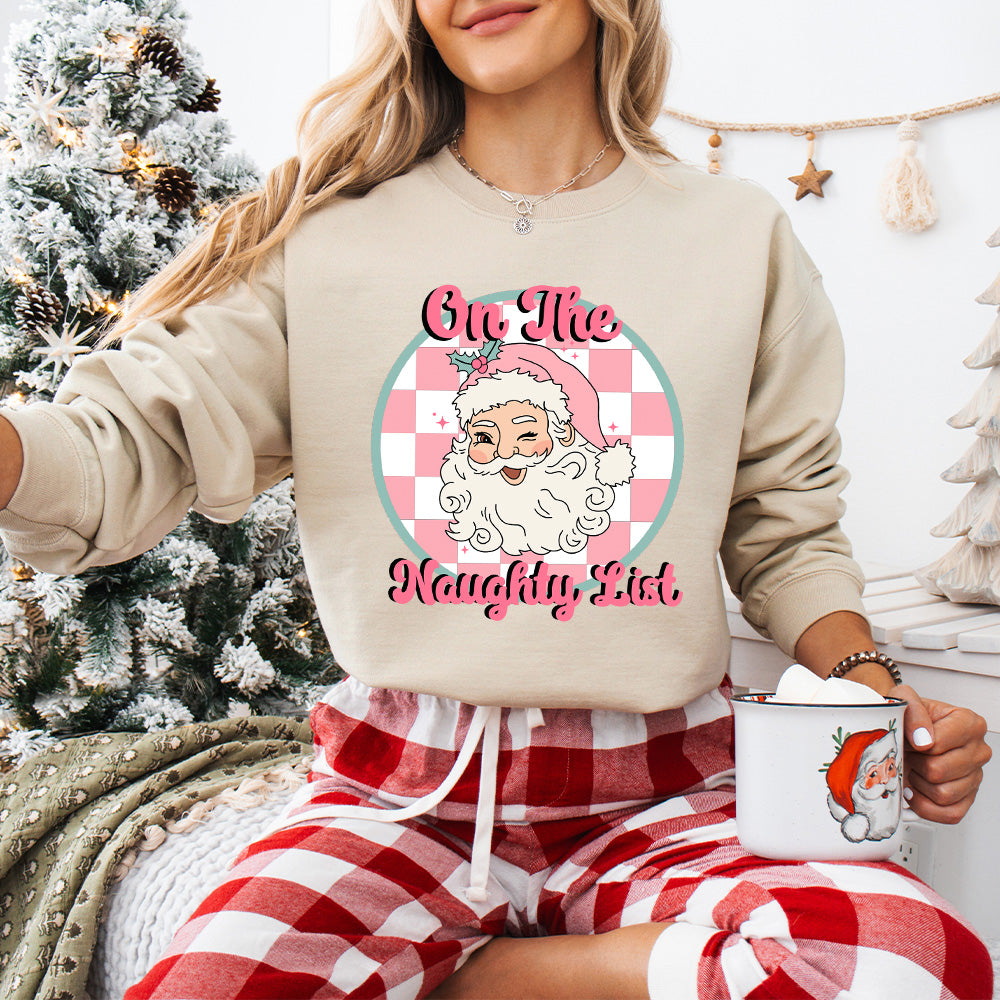 On The Naughty List - Christmas Unisex Crewneck T-Shirt Sweatshirt Hoodie
