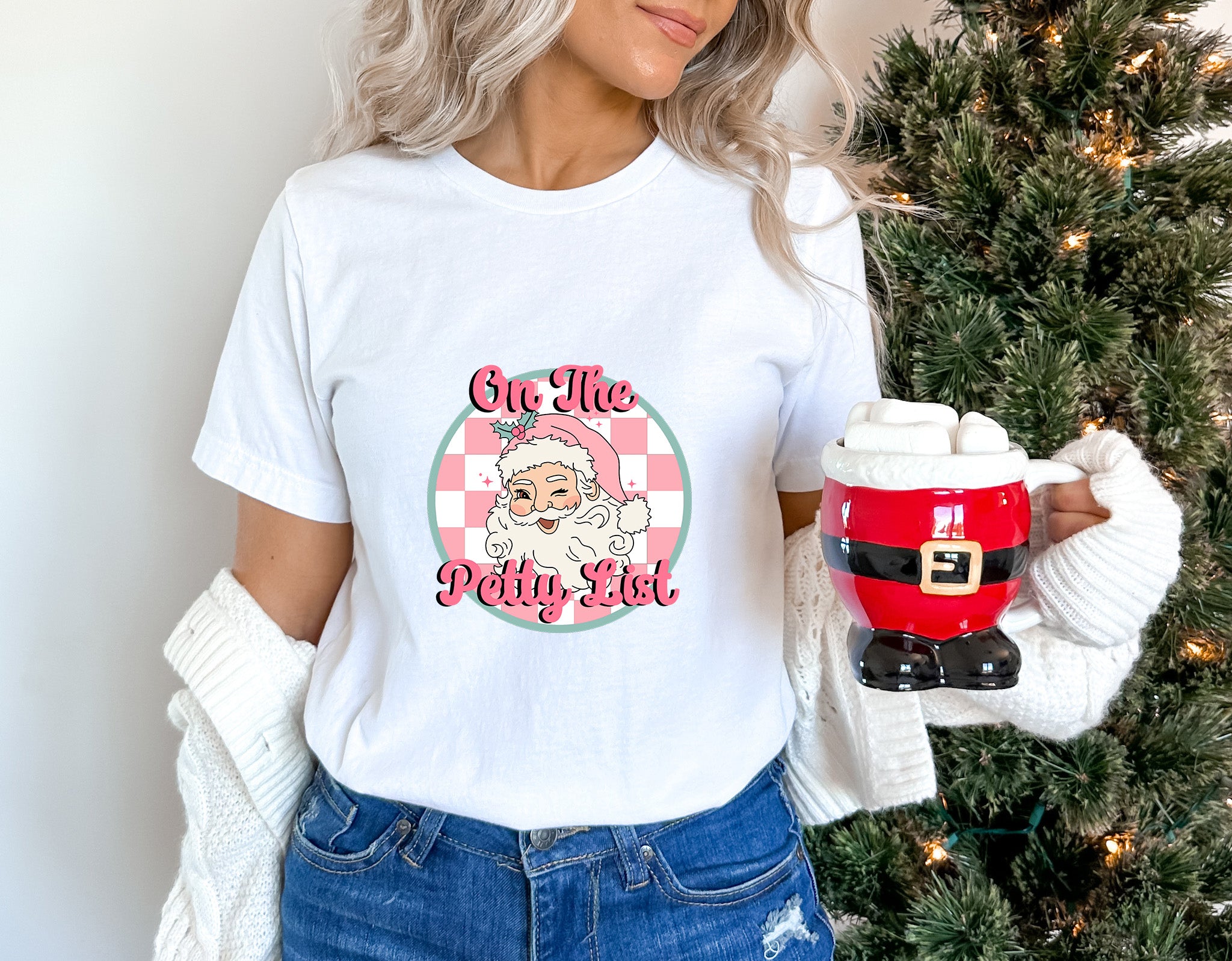 On The Petty List - Christmas Unisex Crewneck T-Shirt Sweatshirt Hoodie