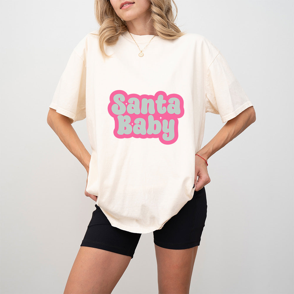 Santa Baby - Christmas Unisex Crewneck T-Shirt Sweatshirt Hoodie