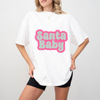 Santa Baby - Christmas Unisex Crewneck T-Shirt Sweatshirt Hoodie