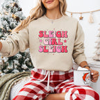 Sleigh Girl Sleigh - Christmas Unisex Crewneck T-Shirt Sweatshirt Hoodie