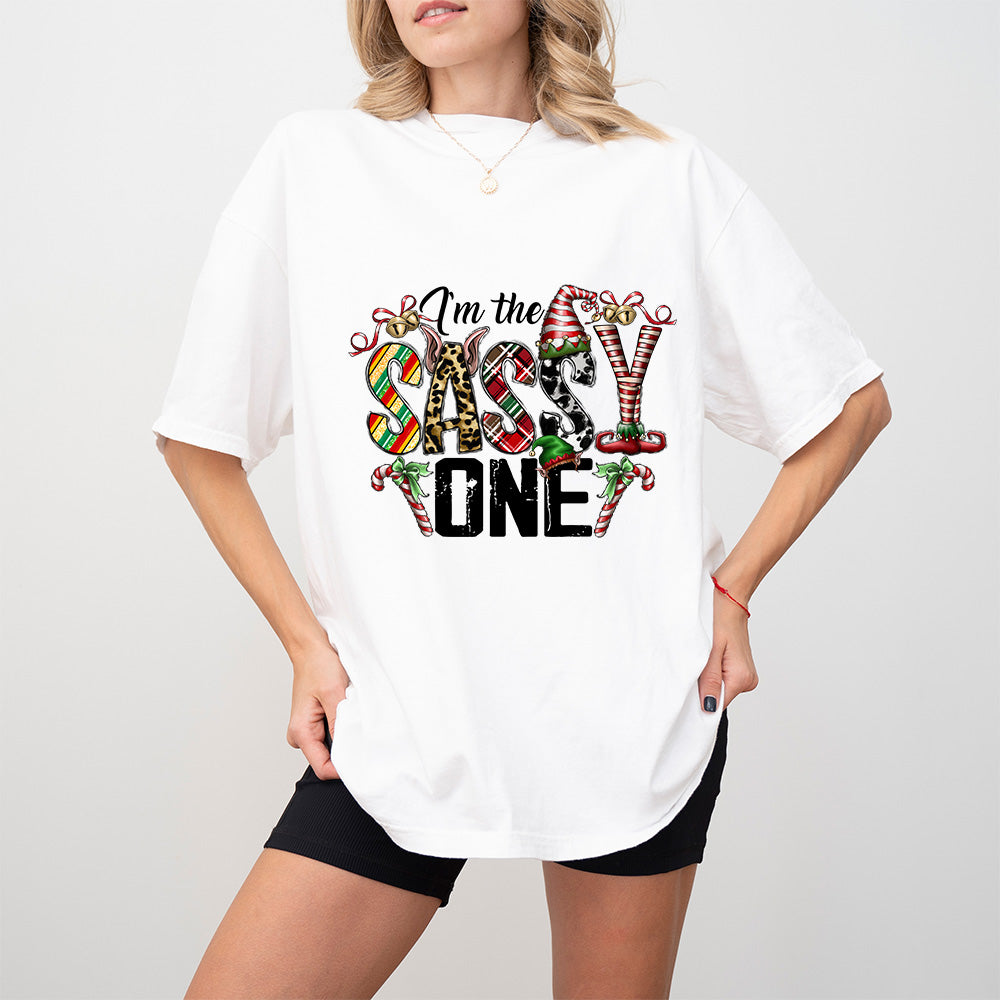 I'm The Sassy One - Christmas Unisex Crewneck T-Shirt Sweatshirt Hoodie