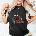 I Run On Hot Cocoa And Christmas Cheer - Christmas Unisex Crewneck T-Shirt Sweatshirt Hoodie