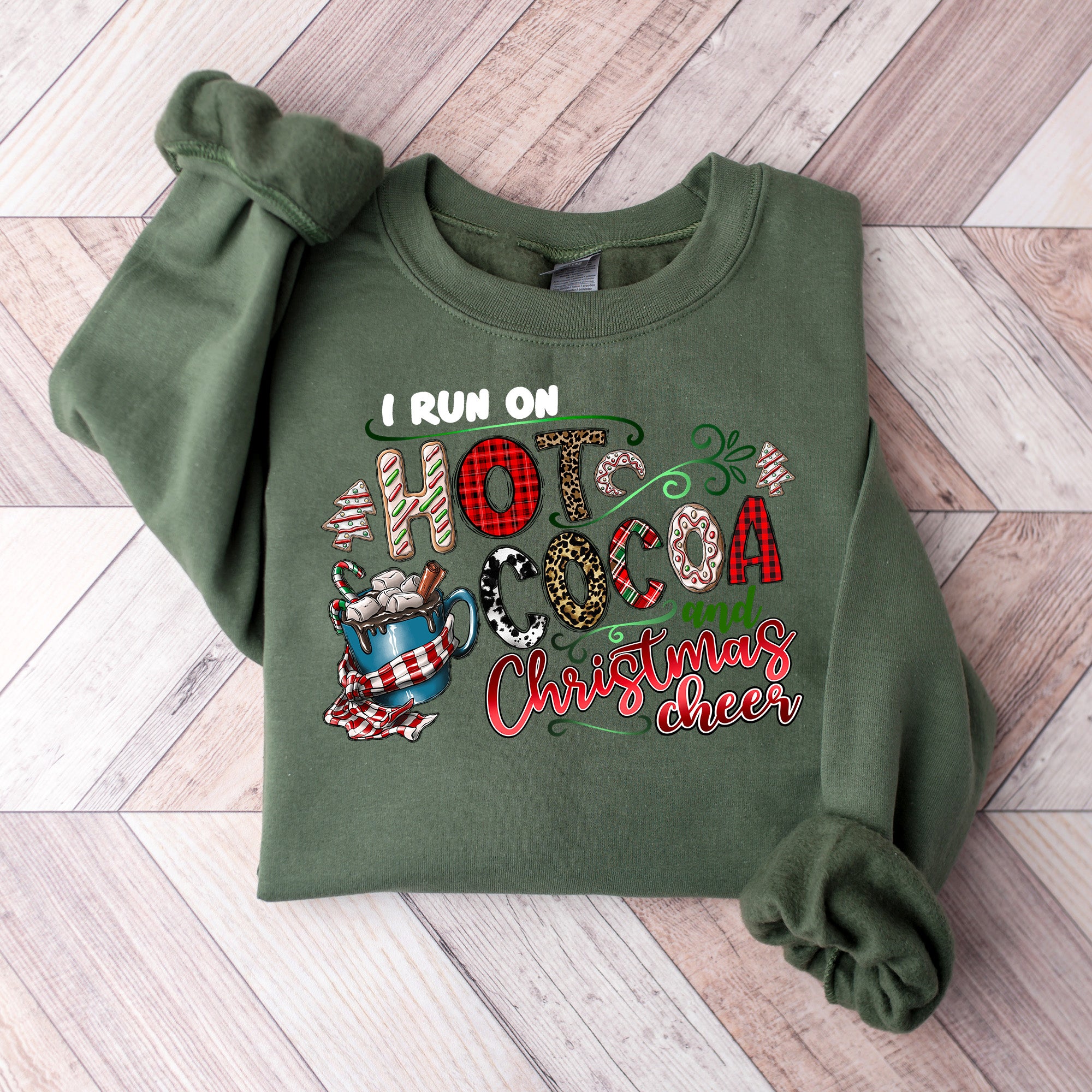 I Run On Hot Cocoa And Christmas Cheer - Christmas Unisex Crewneck T-Shirt Sweatshirt Hoodie