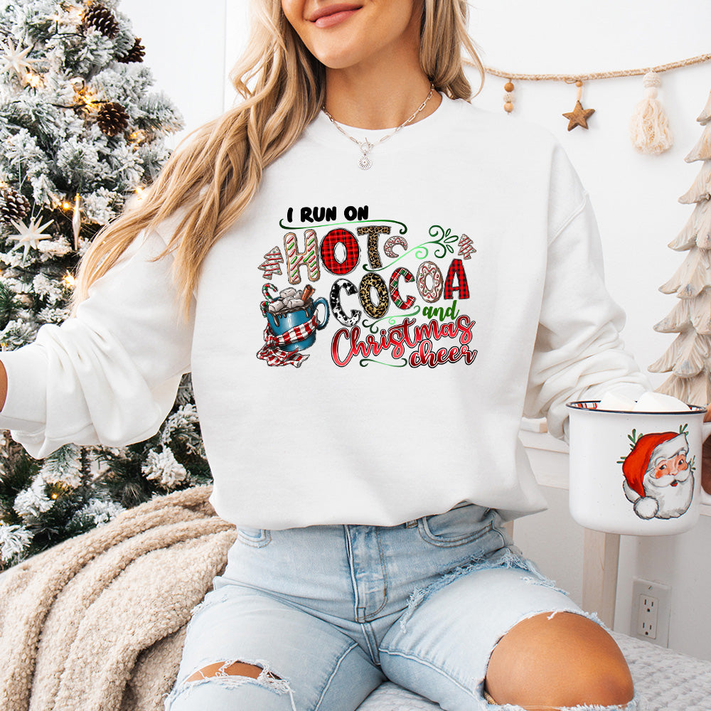 I Run On Hot Cocoa And Christmas Cheer - Christmas Unisex Crewneck T-Shirt Sweatshirt Hoodie