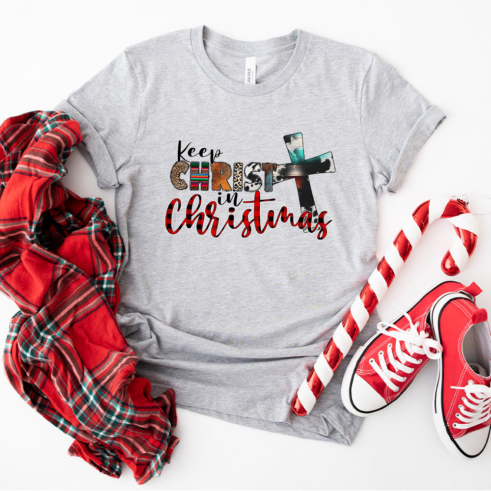 Keep Christ In Christmas - Christmas Unisex Crewneck T-Shirt Sweatshirt Hoodie