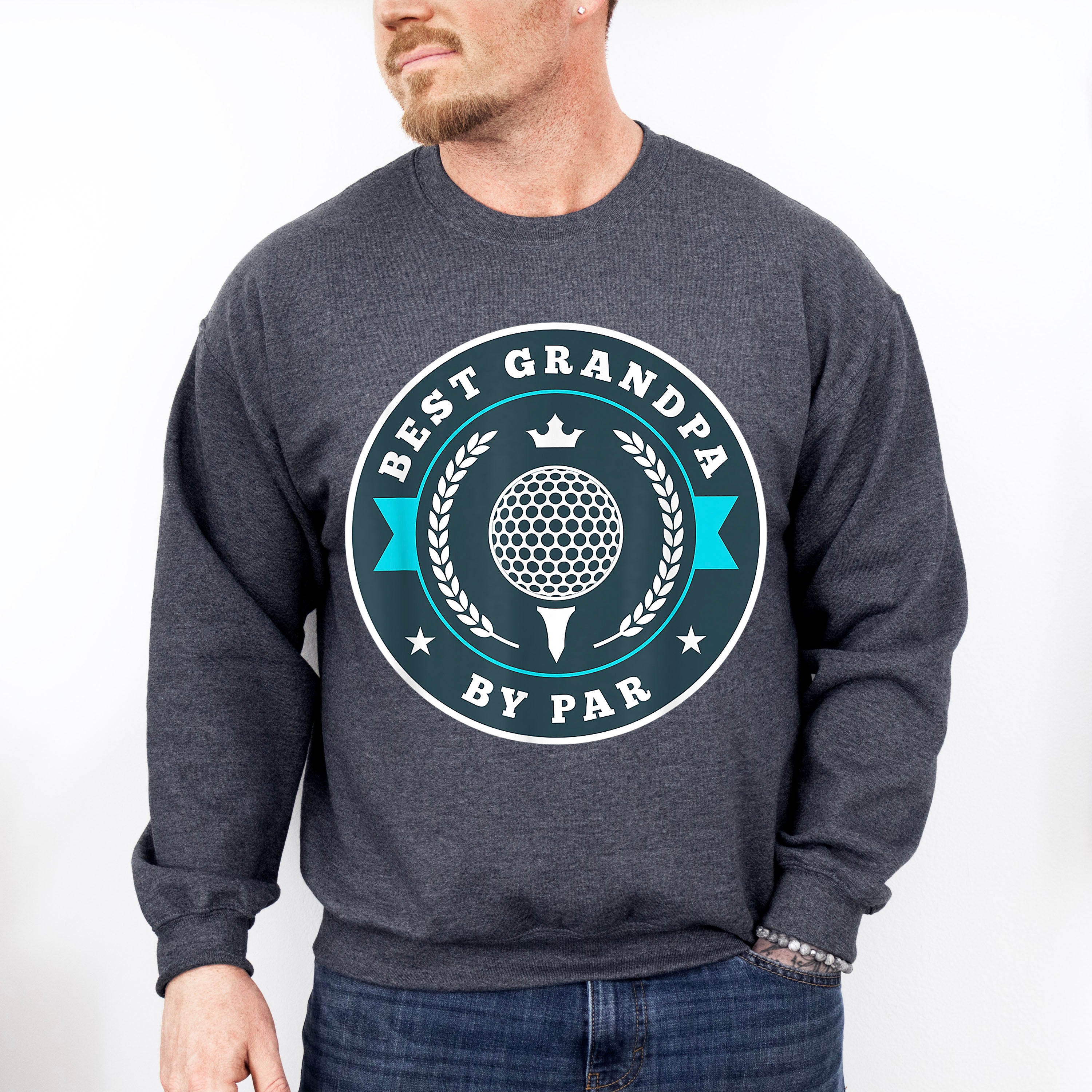 Best Grandpa By Par Father's Day Unisex Crewneck T-Shirt Sweatshirt Hoodie