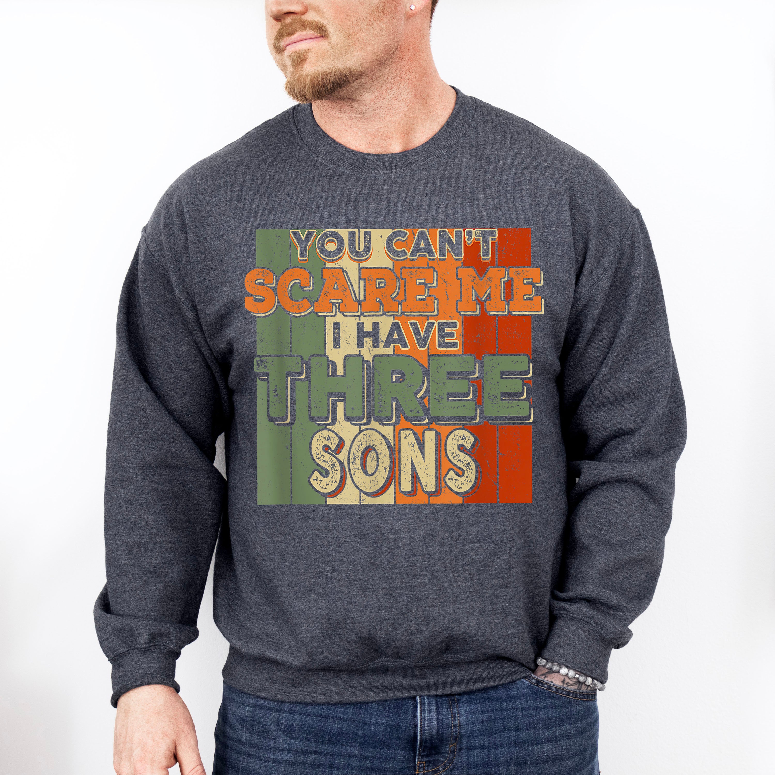 I Have Three Sons Father's Day Unisex Crewneck T-Shirt Sweatshirt Hoodie