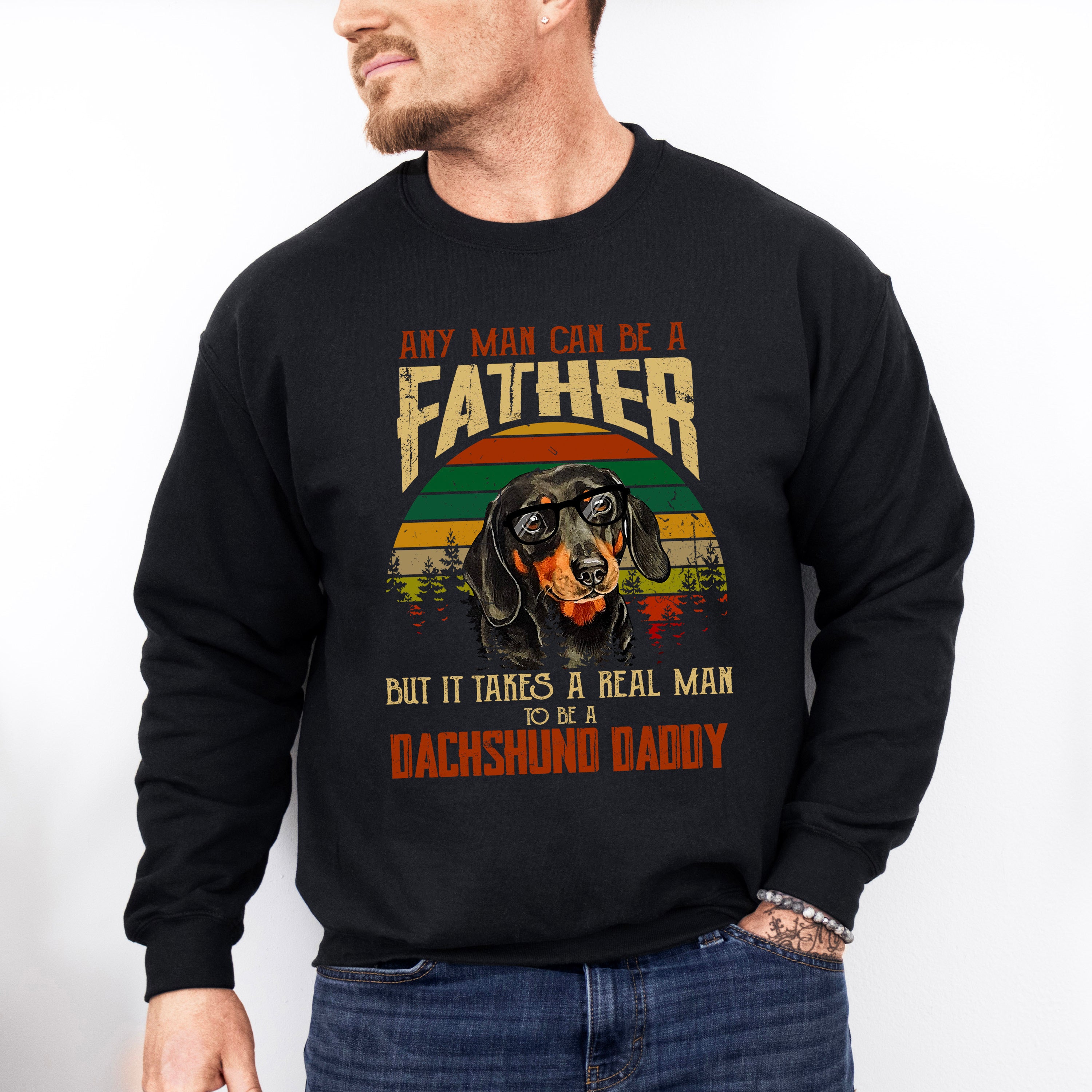 Dachsund Daddy Father's Day Unisex Crewneck T-Shirt Sweatshirt Hoodie