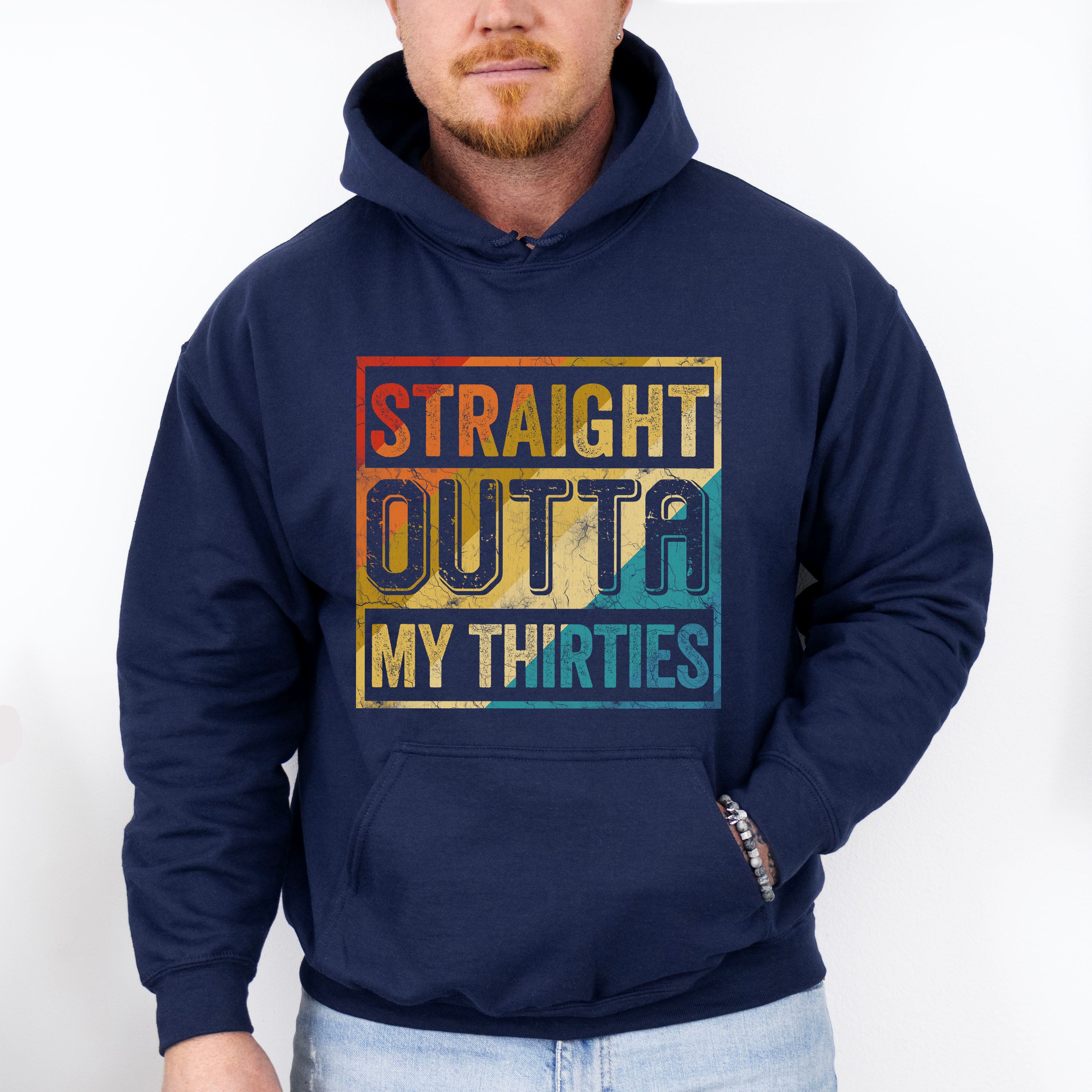 Straight Outta My Thirties Father's Day Unisex Crewneck T-Shirt Sweatshirt Hoodie