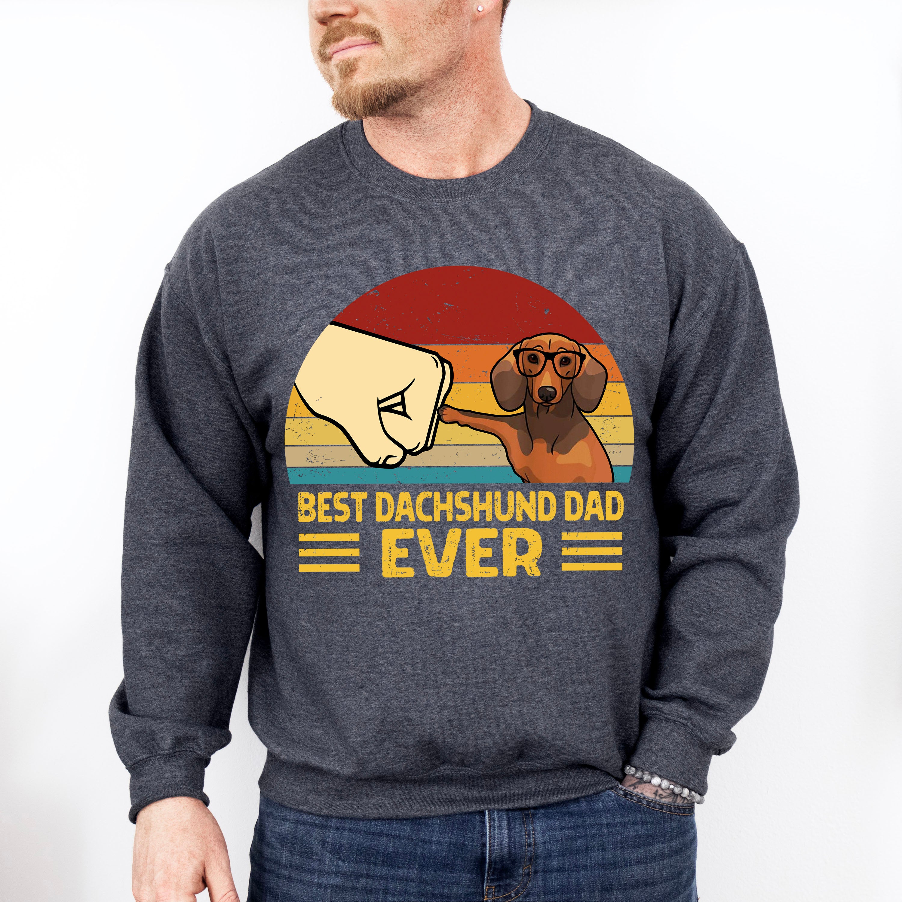 Best Dachshund Dad Ever Father's Day Unisex Crewneck T-Shirt Sweatshirt Hoodie