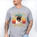 Best Pug Dad Ever Father's Day Unisex Crewneck T-Shirt Sweatshirt Hoodie