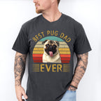Best Pug Dad Ever Father's Day Unisex Crewneck T-Shirt Sweatshirt Hoodie