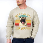 Best Pug Dad Ever Father's Day Unisex Crewneck T-Shirt Sweatshirt Hoodie
