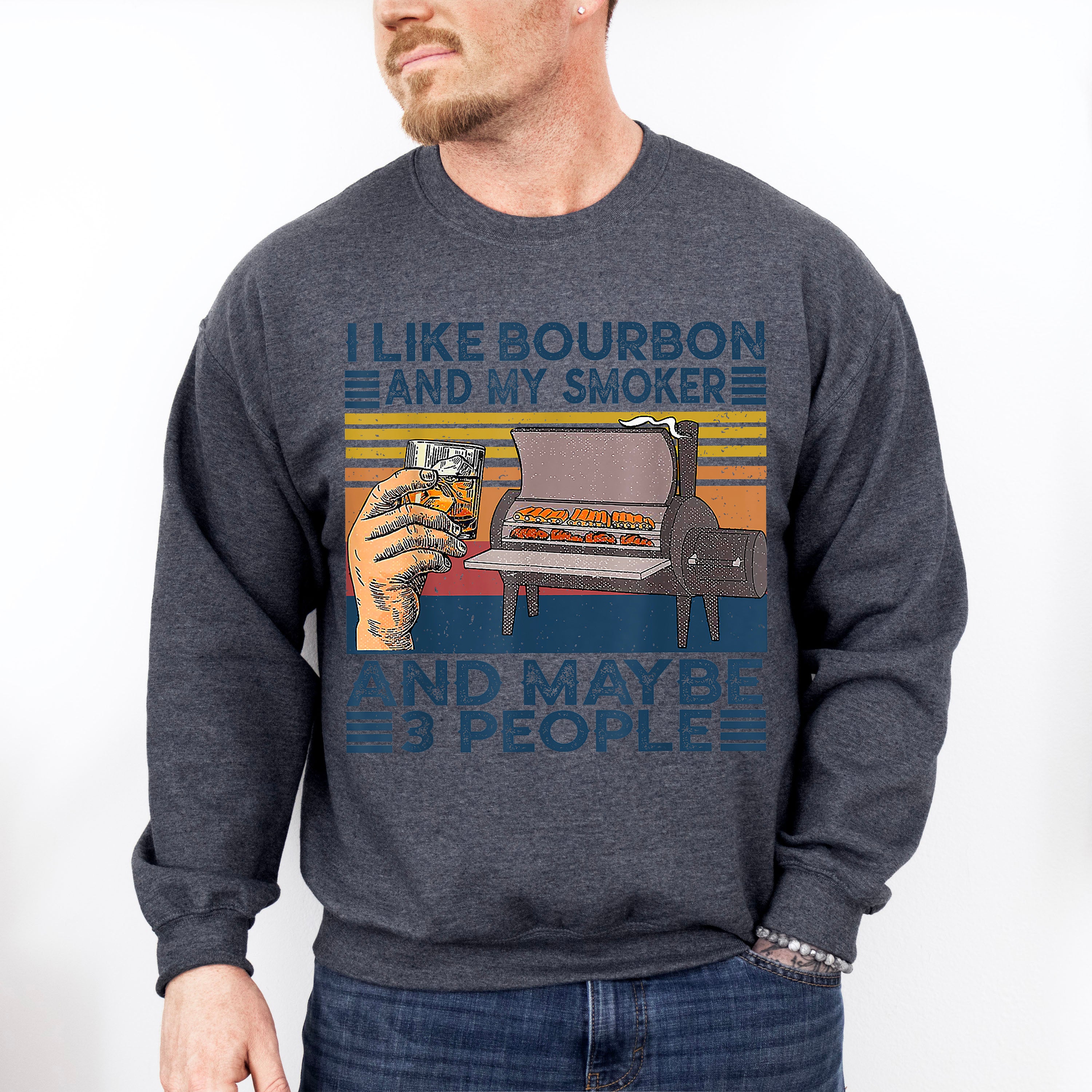I Like Bourbon Father's Day Unisex Crewneck T-Shirt Sweatshirt Hoodie