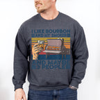 I Like Bourbon Father's Day Unisex Crewneck T-Shirt Sweatshirt Hoodie