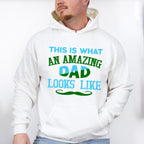 An Amazing Dad Father's Day Unisex Crewneck T-Shirt Sweatshirt Hoodie