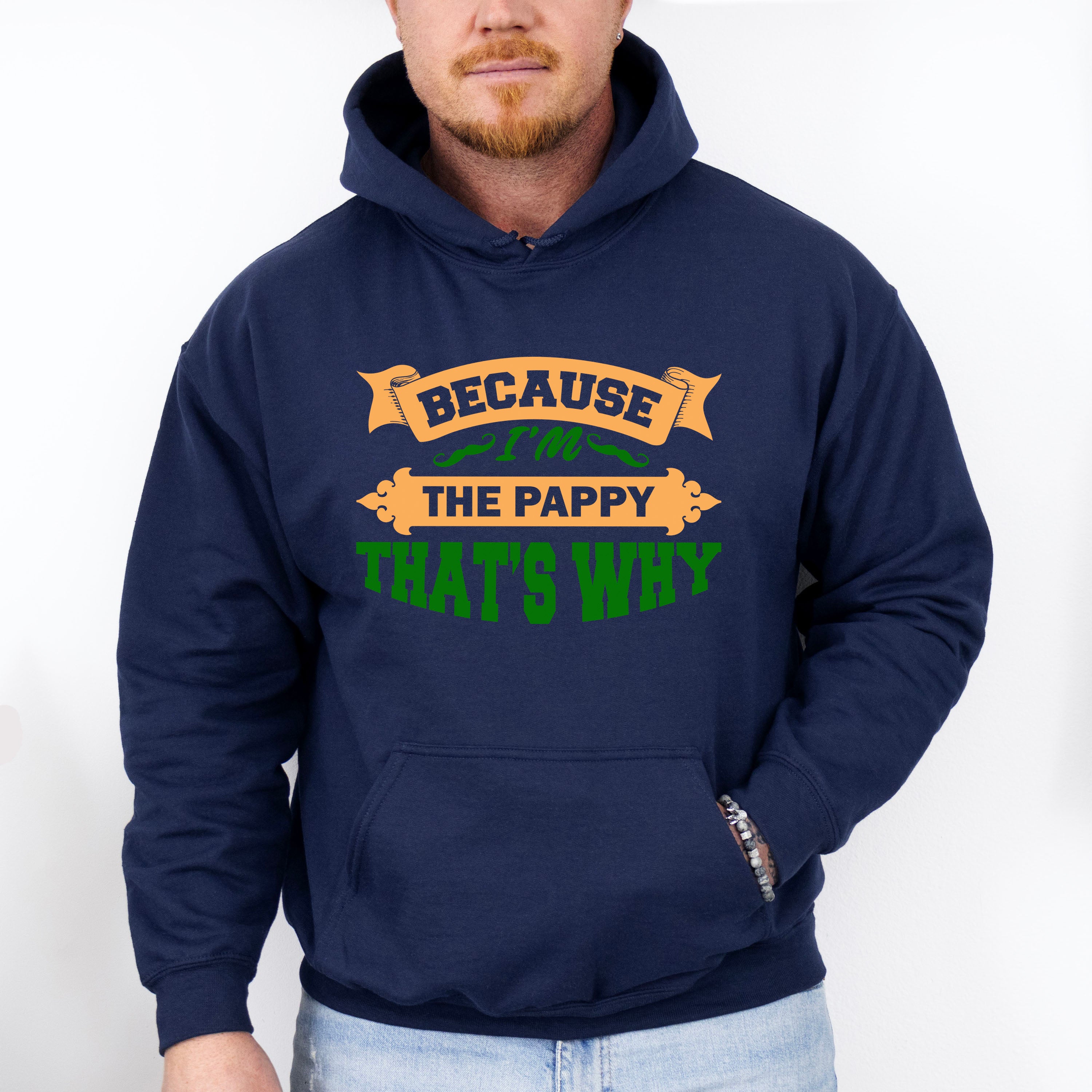 I'm The Pappy Father's Day Unisex Crewneck T-Shirt Sweatshirt Hoodie