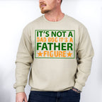 Father Figure Father's Day Unisex Crewneck T-Shirt Sweatshirt Hoodie