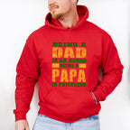 Being A Papa Father's Day Unisex Crewneck T-Shirt Sweatshirt Hoodie