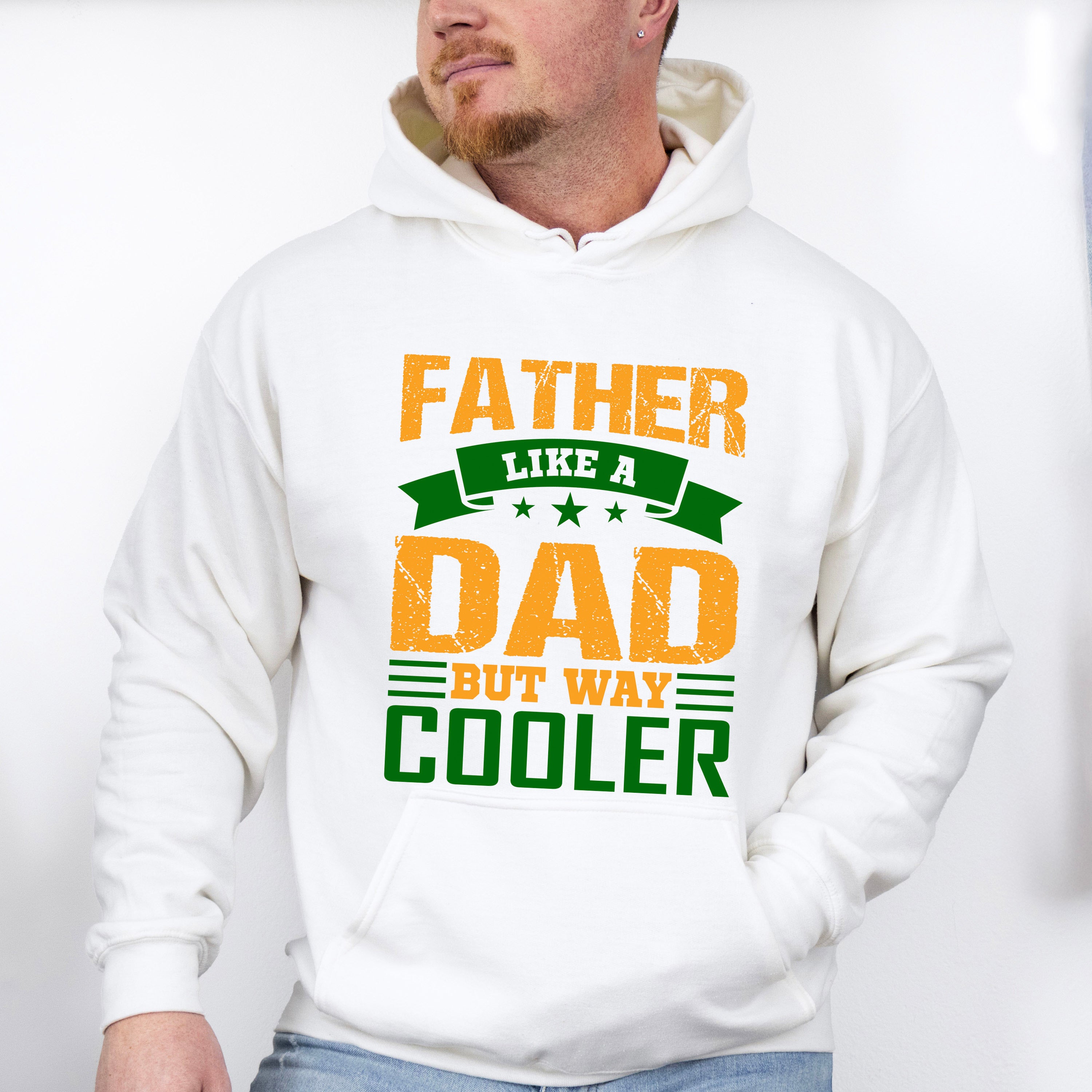 Dad But Way Cooler Father's Day Unisex Crewneck T-Shirt Sweatshirt Hoodie