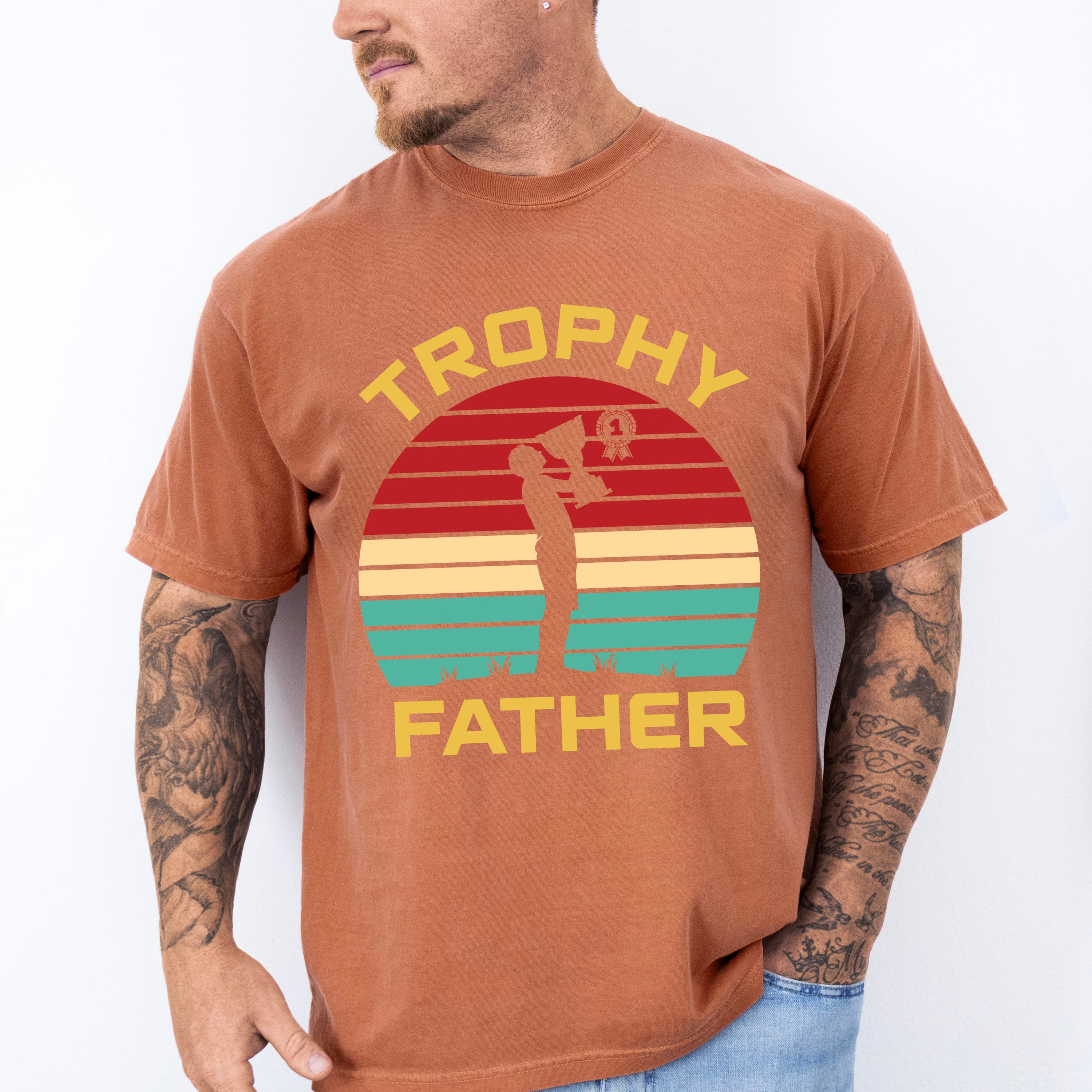 Trophy Father Father's Day Unisex Crewneck T-Shirt Sweatshirt Hoodie