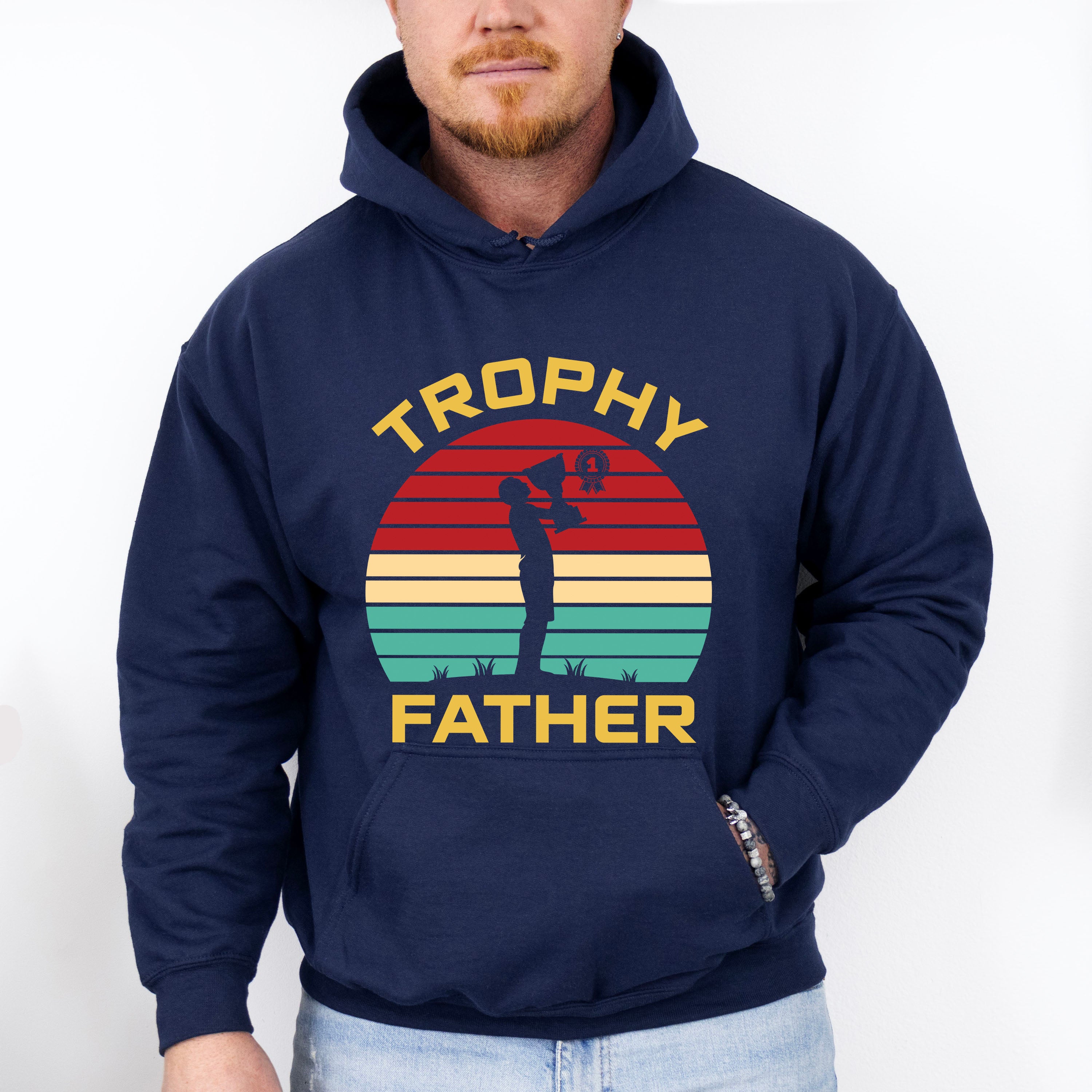Trophy Father Father's Day Unisex Crewneck T-Shirt Sweatshirt Hoodie