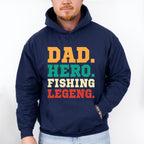 Dad Hero Fishing Legend Father's Day Unisex Crewneck T-Shirt Sweatshirt Hoodie
