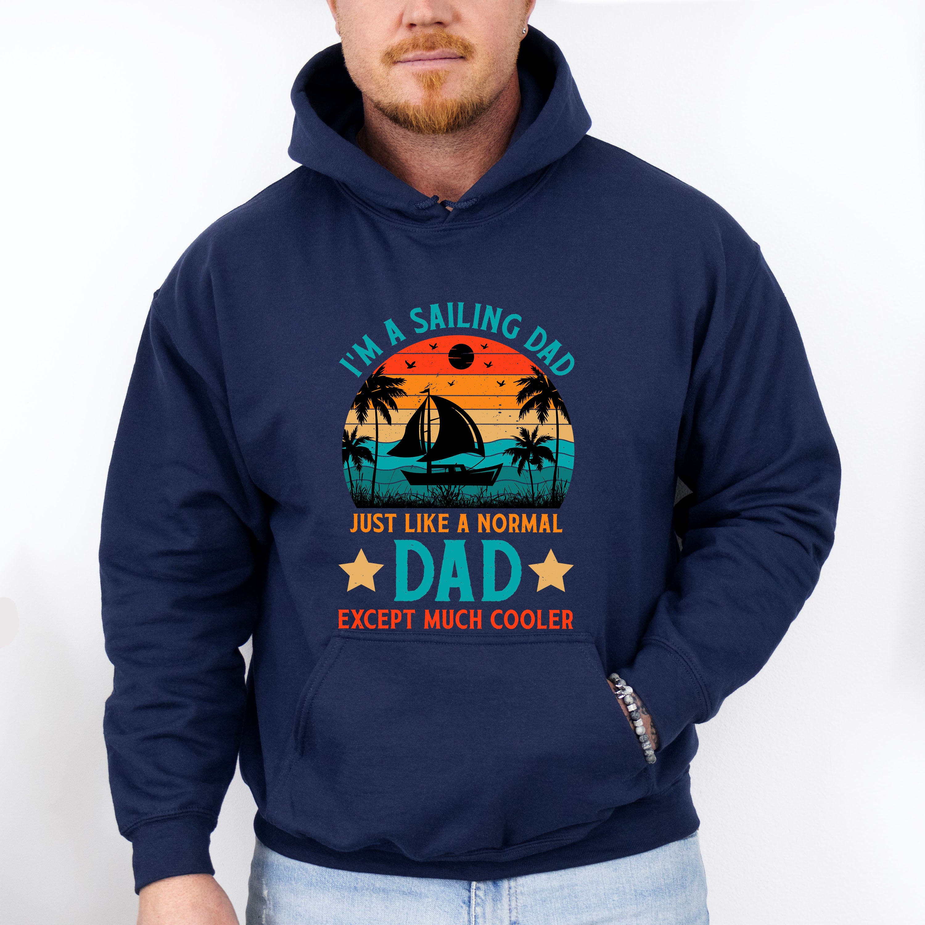 I'm A Sailing Dad Father's Day Unisex Crewneck T-Shirt Sweatshirt Hoodie