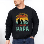 My Fishing Buddy Father's Day Unisex Crewneck T-Shirt Sweatshirt Hoodie