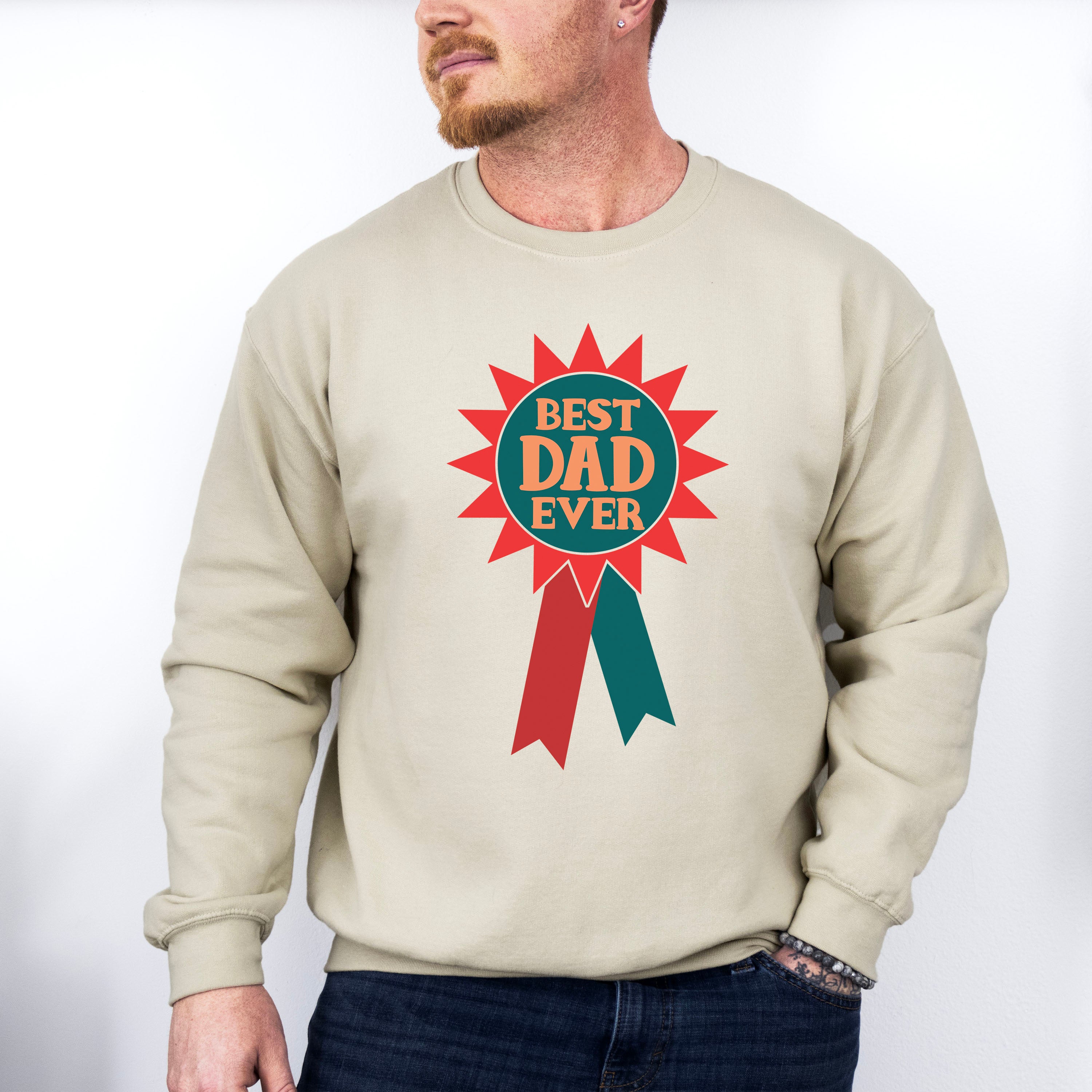 Best Dad Ever Father's Day Unisex Crewneck T-Shirt Sweatshirt Hoodie