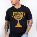 Father Of The Year Father's Day Unisex Crewneck T-Shirt Sweatshirt Hoodie