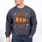 Mr Fix It Father's Day Unisex Crewneck T-Shirt Sweatshirt Hoodie