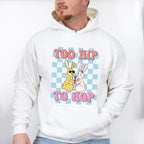 Too Hip To Hop Easter Day Unisex Crewneck T-Shirt Sweatshirt Hoodie