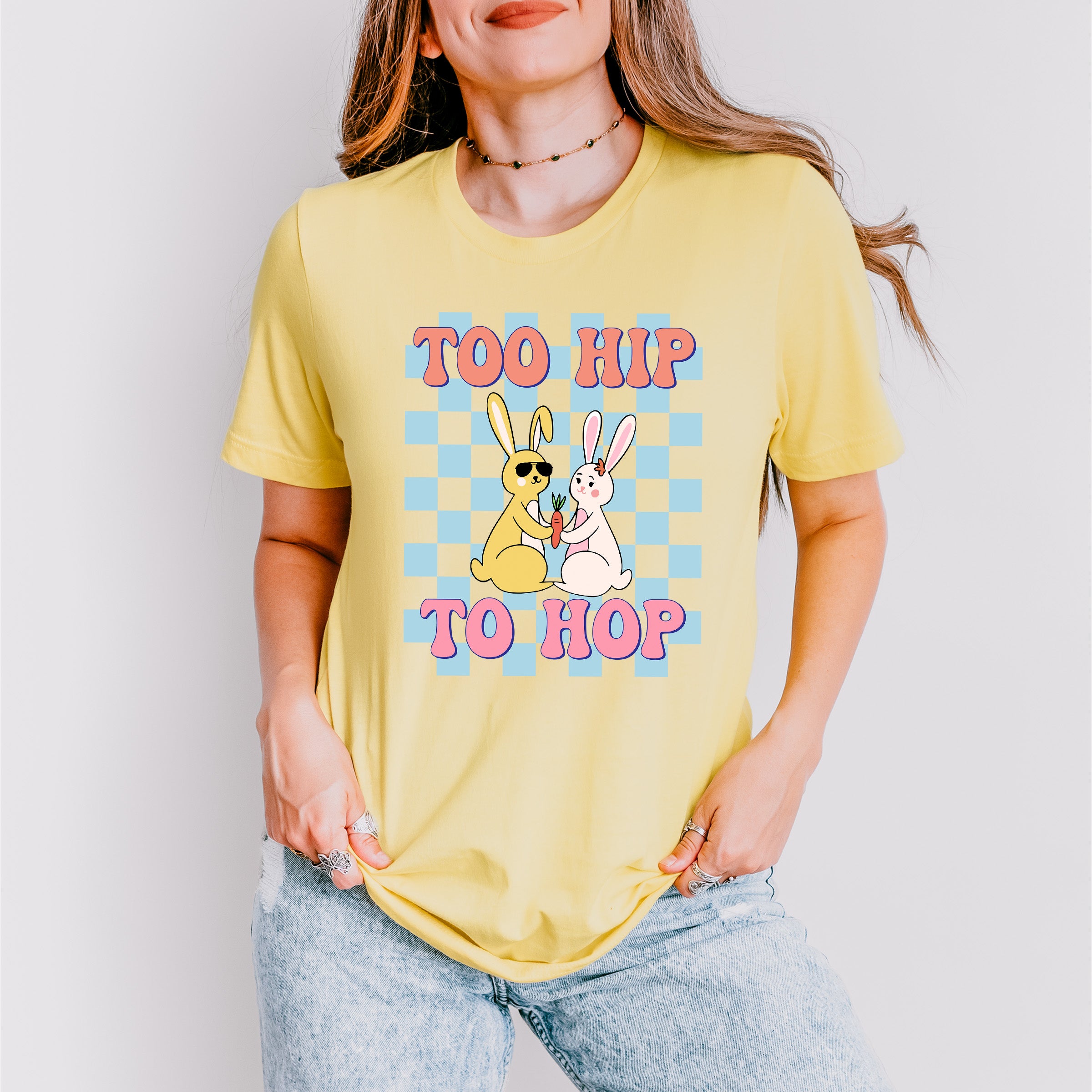 Too Hip To Hop Easter Day Unisex Crewneck T-Shirt Sweatshirt Hoodie