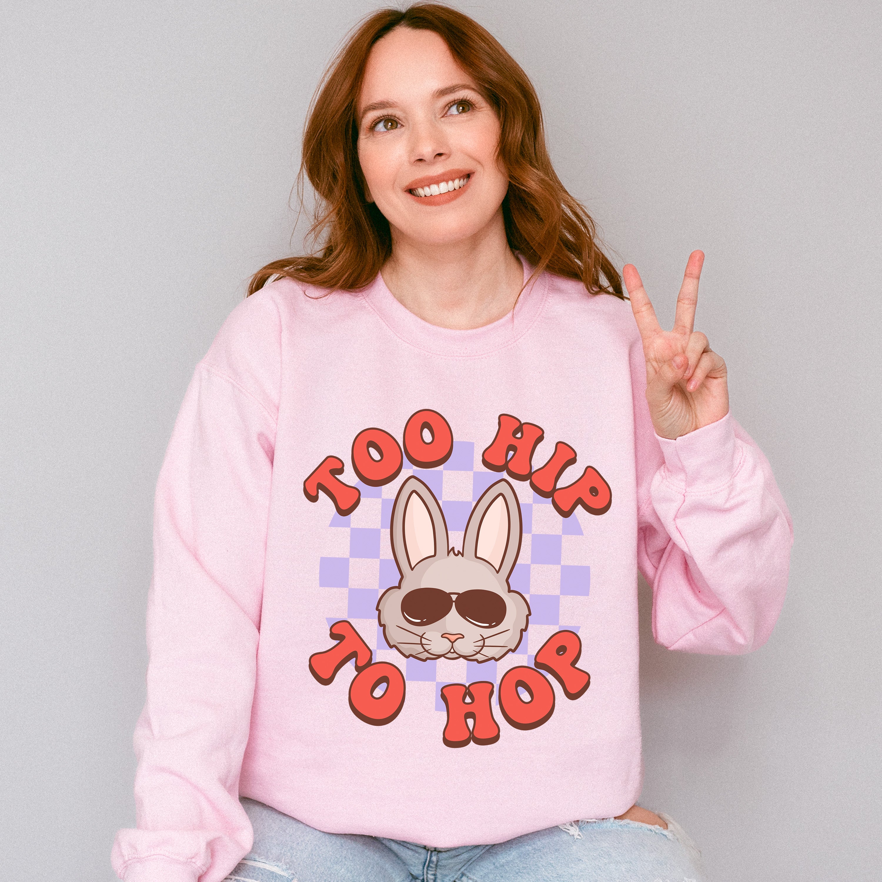 Too Hip To Hop Easter Day Unisex Crewneck T-Shirt Sweatshirt Hoodie