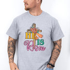He Is Risen Easter Day Unisex Crewneck T-Shirt Sweatshirt Hoodie