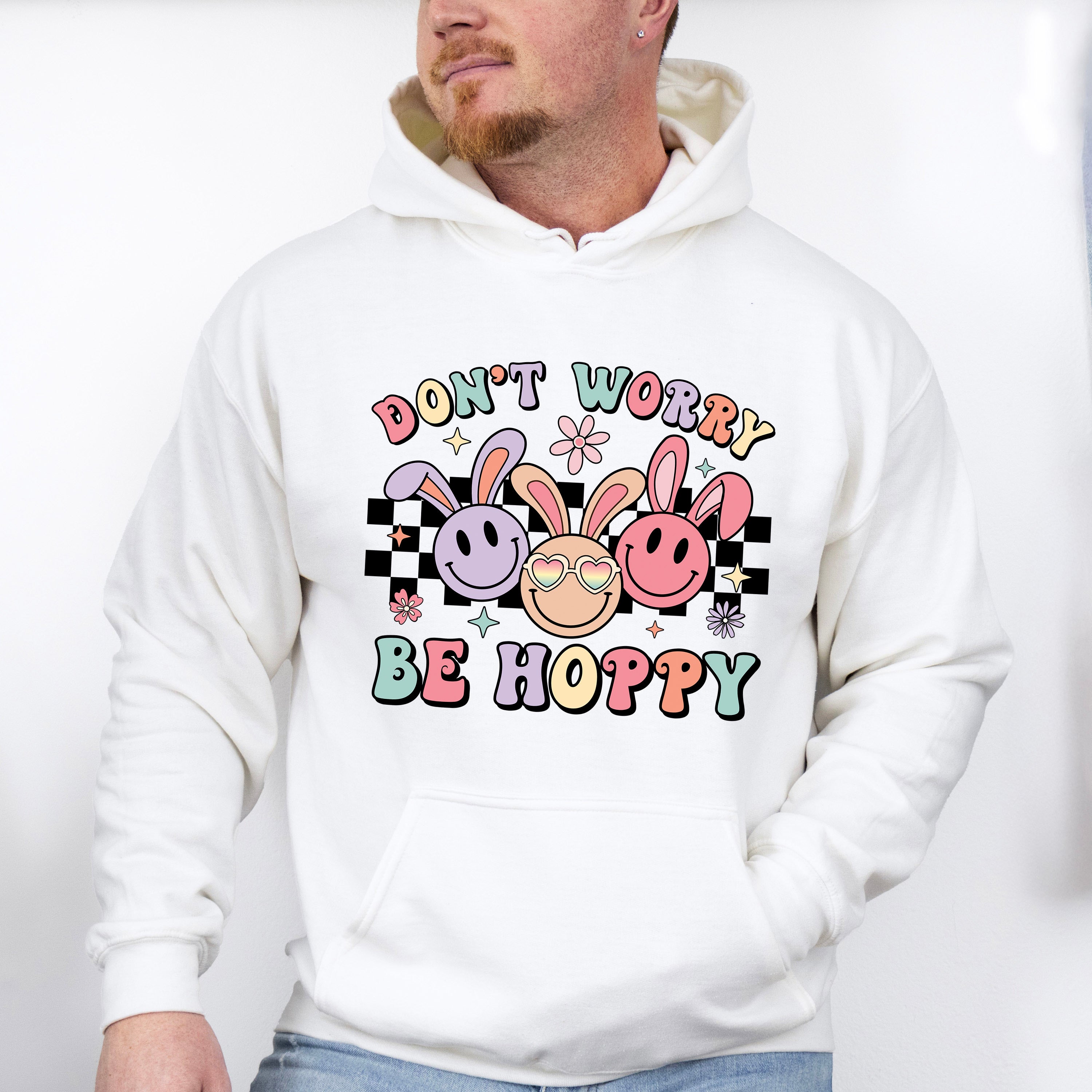 Don't Worry Be Hoppy Easter Day Unisex Crewneck T-Shirt Sweatshirt Hoodie