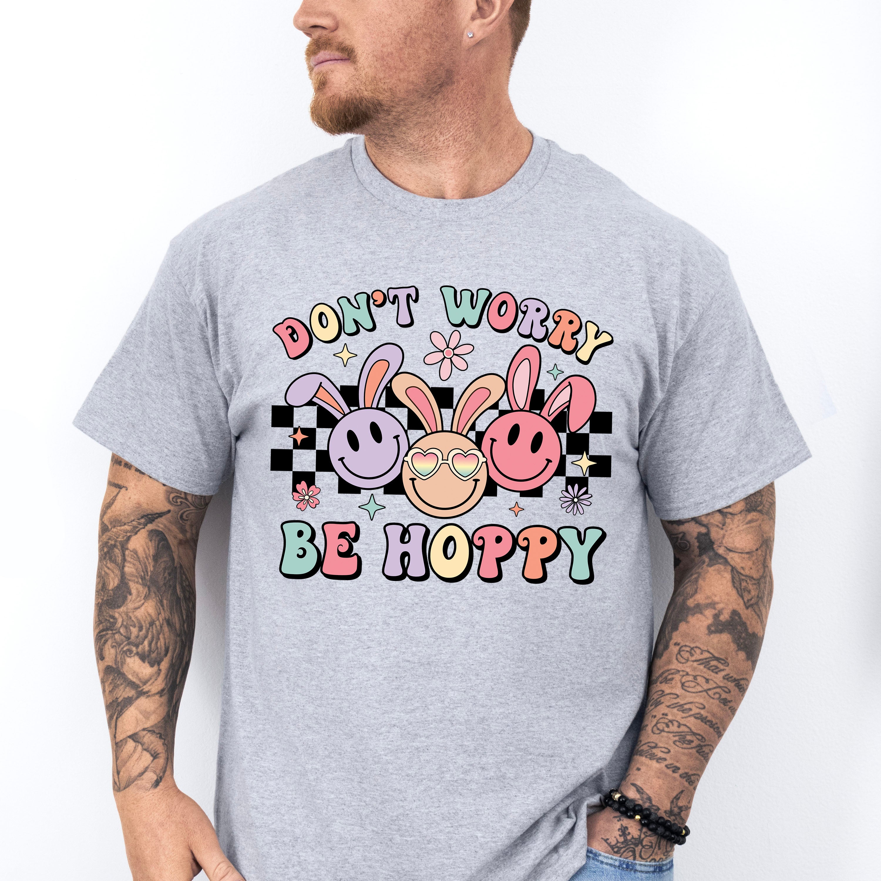 Don't Worry Be Hoppy Easter Day Unisex Crewneck T-Shirt Sweatshirt Hoodie