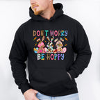 Don't Worry Be Happy Easter Day Unisex Crewneck T-Shirt Sweatshirt Hoodie