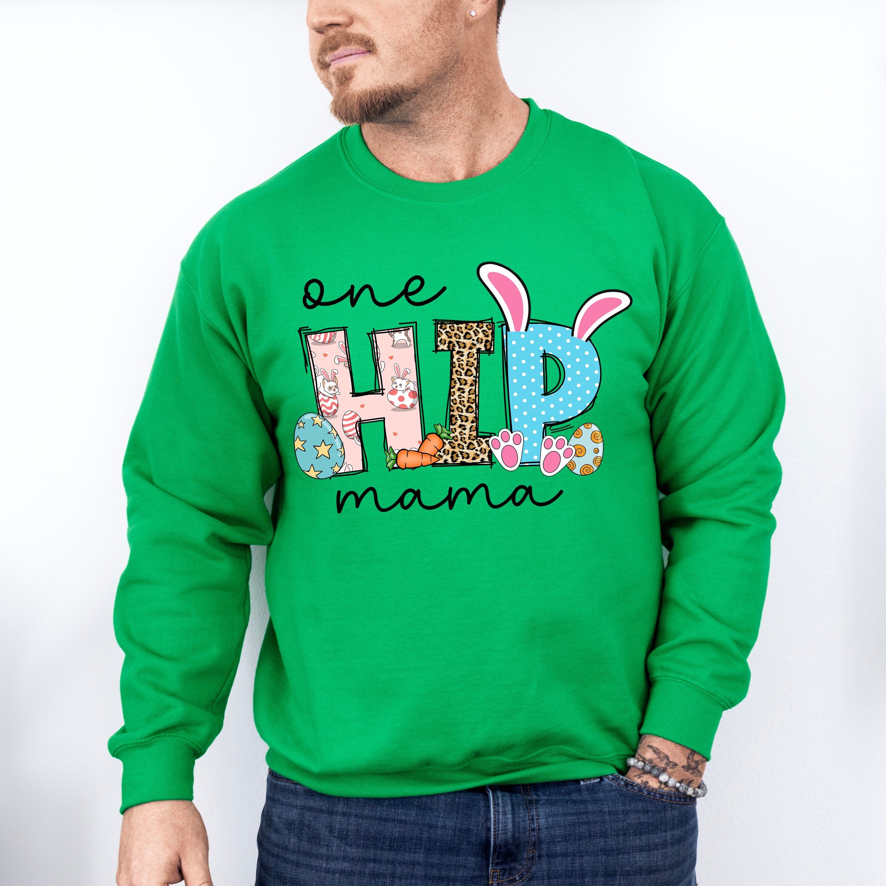 One Hip Mama Easter Day Unisex Crewneck T-Shirt Sweatshirt Hoodie