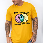 Life Isnt Easy But It's Worth It Good Vibes Theme T-shirt, Hoodie, Sweatshirt