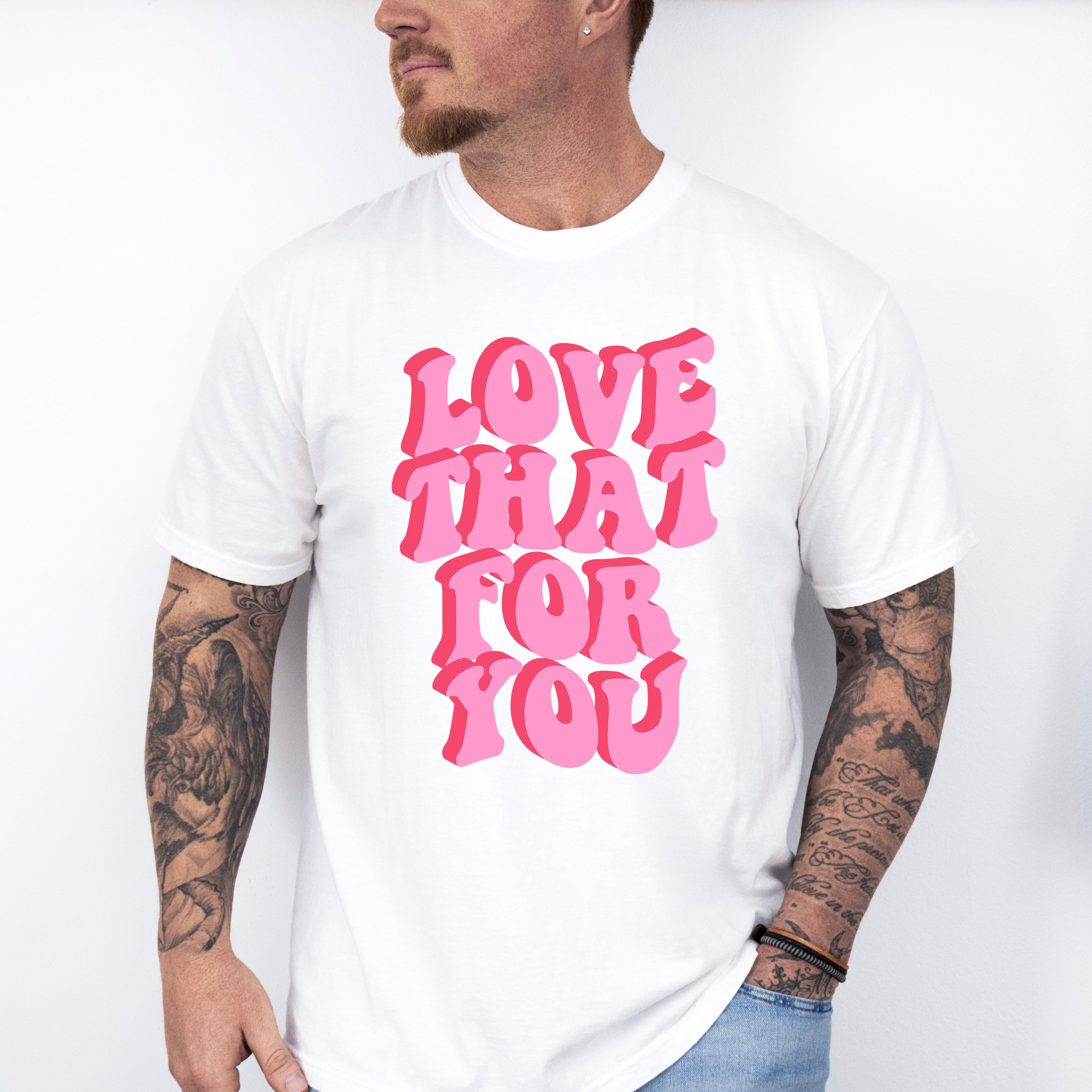 Love That For You, Good Vibes Theme T-shirt, Hoodie, Sweatshirt