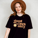 Good Vibes Only Good Vibes Theme T-shirt, Hoodie, Sweatshirt