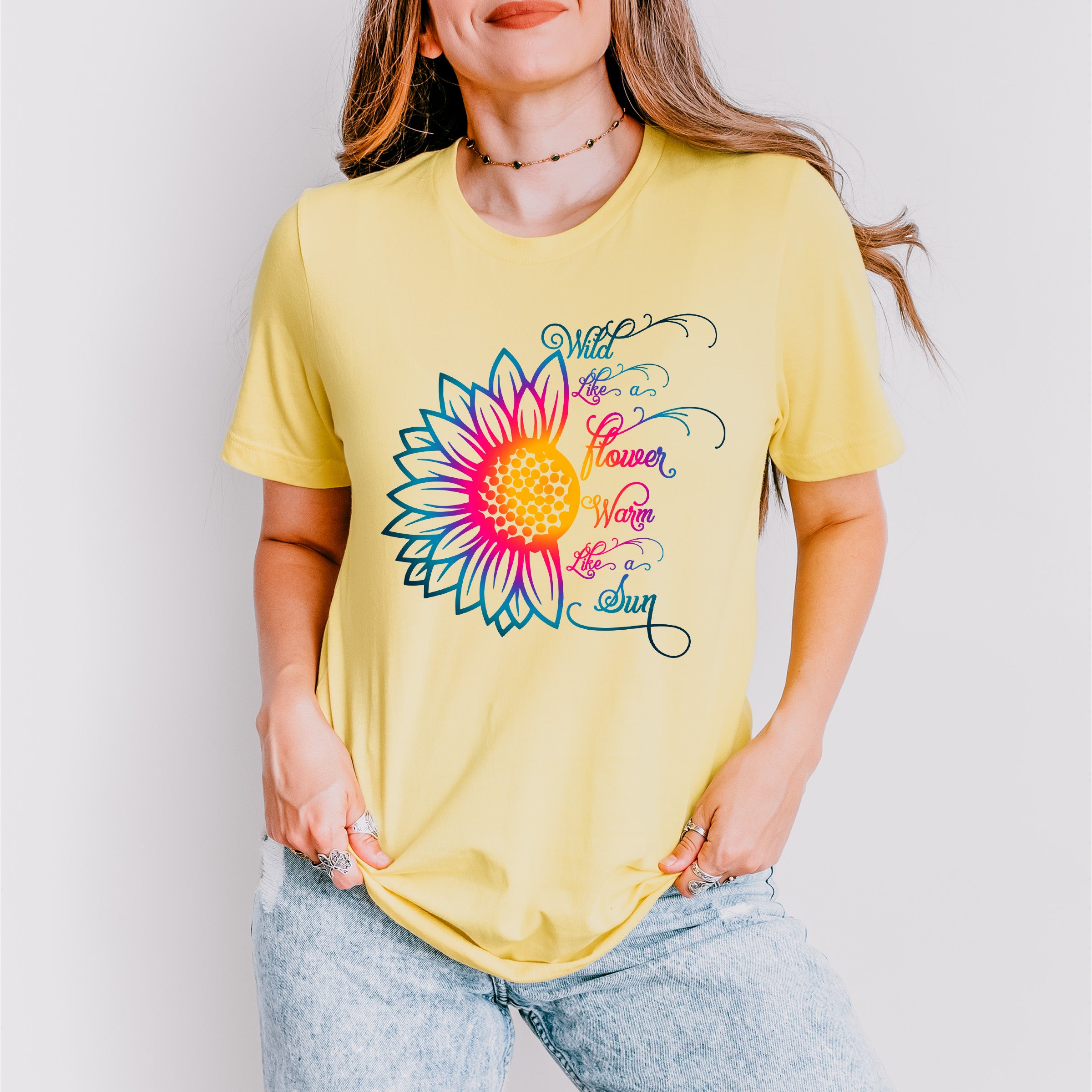 Wild Like A Flower Warm Like The Sun Good Vibes Theme T-shirt, Hoodie, Sweatshirt